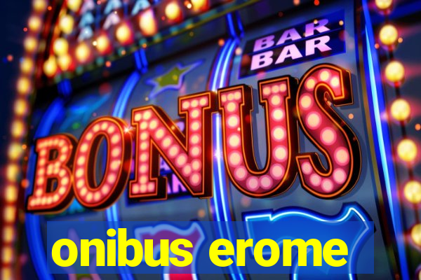 onibus erome